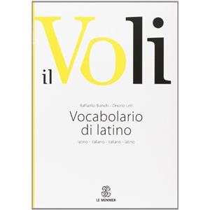 LE MONNIER Il Voli. Vocabolario di latino. Latino-italiano, italiano-latino. Con schede grammaticali