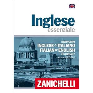 Zanichelli Inglese essenziale. Dizionario inglese-italiano, italiano-inglese
