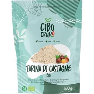 CIBO CRUDO crudo biologico vegan Farina di Castagne Biologica - 500g. Farina di Castagne Naturalmente Senza Glutine Naturale e Cruda da Castagna Bio. Vegana e Naturalmente Senza Glutine.