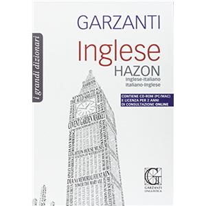 Garzanti Linguistica Grande dizionario Hazon di inglese. Inglese-italiano, italiano-inglese. Con CD-ROM