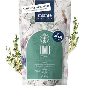 Monte Nativo Timo Monte Nativo (300g) - Erbe aromatiche senza additivi - Infusi e tisane per la tazza di tè più deliziosa - Raccolte ed Essiccate Delicatamente - Tè alle erbe aromatico - Herbal Tea