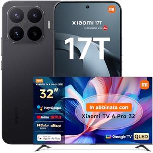 XIAOMI 17T, Smartphone 12+512GB, Display Eye-Care da 6,59" 120Hz, Batteria da 6500mAh (typ), Teleobiettivo Leica 5x, 67W HyperCharge, MediaTek Dimensity 9500, Black, Garanzia 3 anni TV A PRO 32