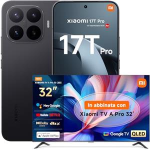 XIAOMI 17T Pro, Smartphone 12+512GB, Display Eye-Care 6,83" 144Hz,Batteria Silicio-carbonio da 7000mAh (typ), Teleobiettivo Leica 5x, 100W HyperCharge, Black, Garanzia 3 anni TV A PRO 32