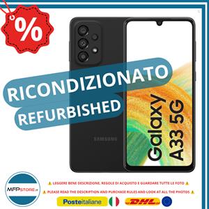 Samsung Galaxy A33 5G 6GB RAM (2+4GB) 128GB Nero - Ricondizionato