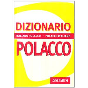 Vallardi A. Dizionario polacco. Italiano-polacco, polacco-italiano