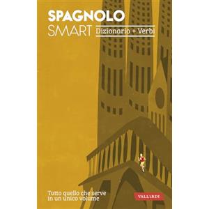 Vallardi A. Spagnolo smart. Dizionario+Verbi