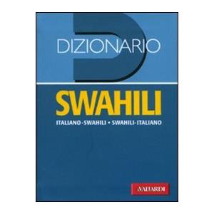 Vallardi A. Dizionario swahili. Italiano-swahili, swahili-italiano