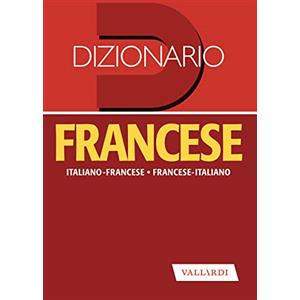 Vallardi A. Dizionario francese. Italiano-francese, francese-italiano