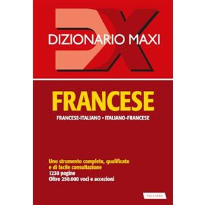 Vallardi A. Dizionario maxi. Francese. Francese-italiano, italiano-francese. Ediz. bilingue