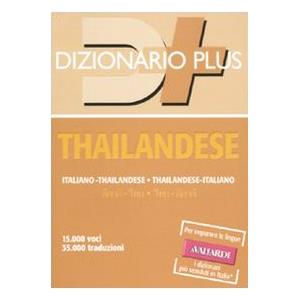 Vallardi A. Dizionario thailandese. Italiano-thailandese. Thailandese-italiano