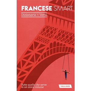 Vallardi A. Francese smart. Dizionario+Verbi