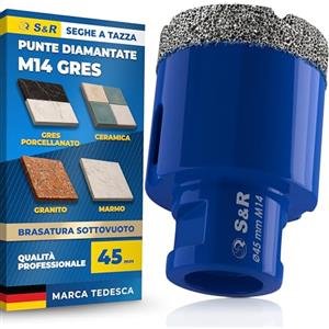 S&R Punta Diamantata per Gres 45mm. Foretto Diamantato 45mm - M14 per Smerigliatrice. Sega a Tazza Diamantata 45 mm per Gres Porcellanato, Piastrelle, Ceramica, Marmo, Granito, Pietra.