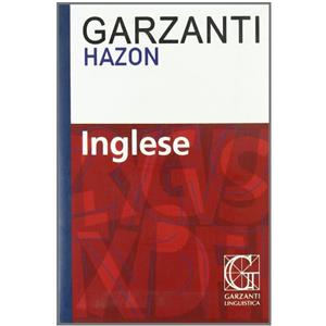 Garzanti Linguistica Dizionario inglese Hazon Garzanti. Ediz. bilingue