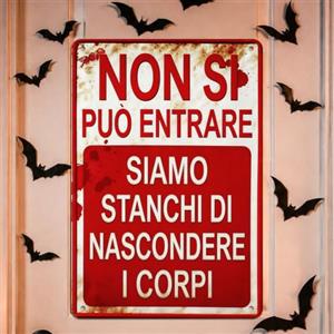 Feithmonic Halloween Decorazioni Metallo Cartello,Vietato Entrare Cartello Halloween | Addobbi Halloween con 12 Pipistrelli per Pareti Interne, Garage,NON SI PUÒ ENTRARE SIAMO STANCHI DI NASCONDERE I CORPI