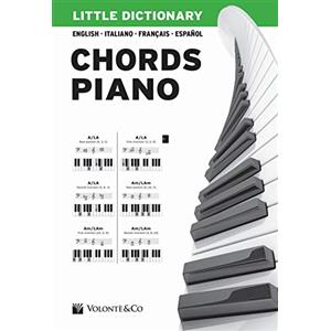 Volontè & Co Little dictionary. Chords piano. Ediz. Illustrata. Ediz. italiana, inglese, francese e spagnola